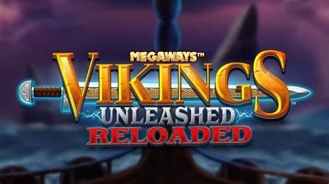 Vikings Unleashed Reloaded Betano